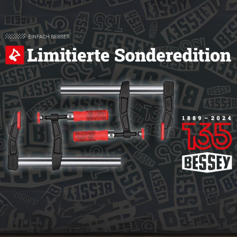 Bessey Limited Edition