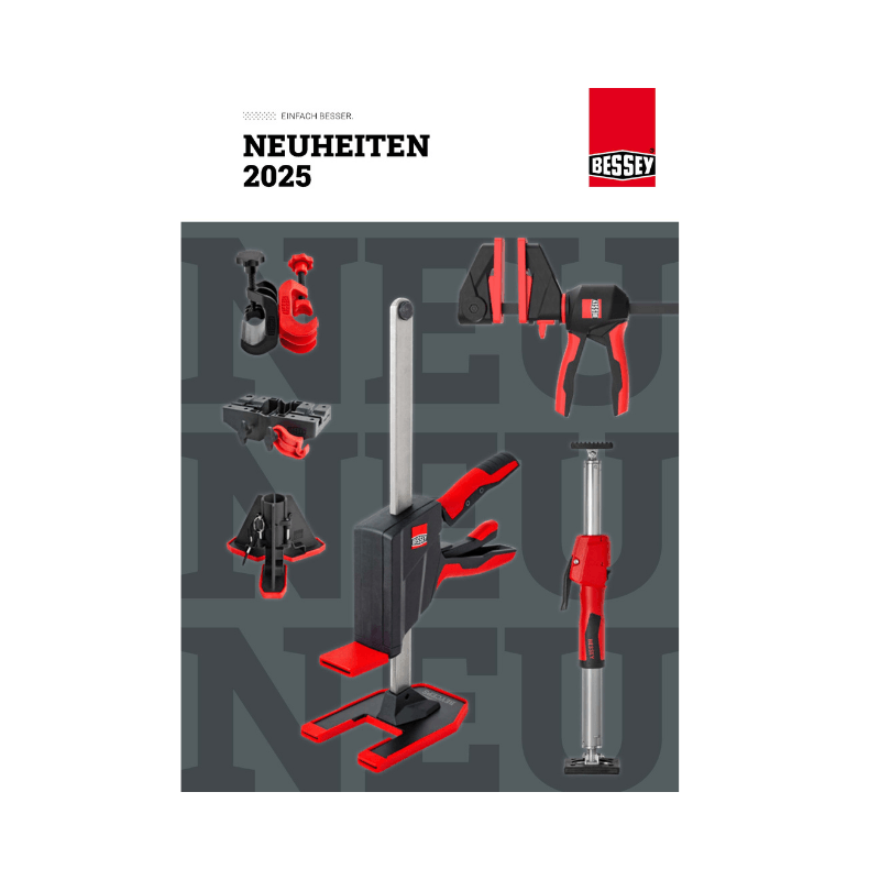 Bessey Neuheiten 2025